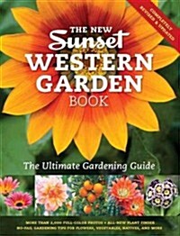 The New Sunset Western Garden Book: The Ultimate Gardening Guide (Paperback, 9, Revised, Update)