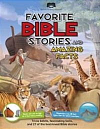 American Bible Society Favorite Bible Stories and Amazing Facts (Paperback, 1st)