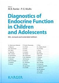 Diagnostics of Endocrine Function in Children and Adolescents (Hardcover, 4, Revised, Extend)