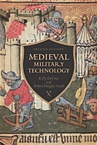 Medieval Military Technology, Second Edition (Paperback, 2)