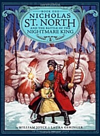 Nicholas St. North and the Battle of the Nightmare King (Hardcover)