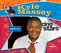 Kyle Massey: Talented Entertainer: Talented Entertainer (Library Binding)