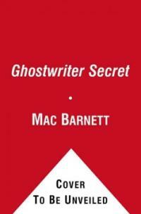 The Ghostwriter Secret (Paperback, Reprint)