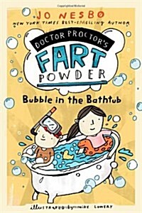 Bubble in the Bathtub (Paperback)