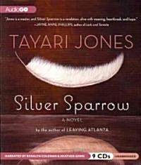 Silver Sparrow (Audio CD)