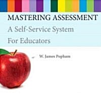Mastering Assessment: A Self-Service System for Educators (Boxed Set)