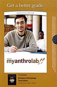 Myanthrolab Without Pearson Etext -- Standalone Access Card -- For Biological Anthropology (Hardcover, 3, Revised)