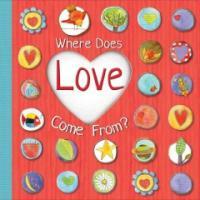 Where Does Love Come From? (Hardcover)