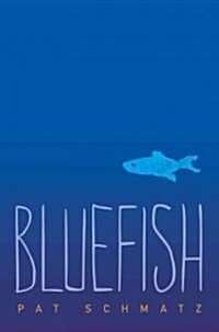 Bluefish (Hardcover)