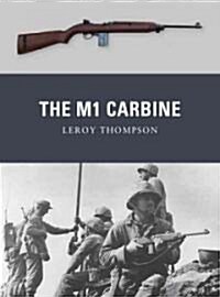 The M1 Carbine (Paperback)