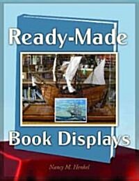 Ready-Made Book Displays (Paperback, 1st)