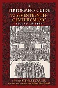 A Performers Guide to Seventeenth-Century Music (Hardcover, 2)