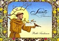 Saints: Lives & Illuminations (Hardcover)