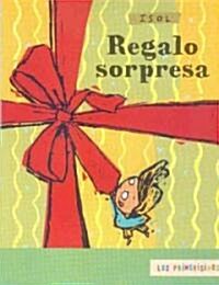 Regalo Sorpresa = Surprise Gift (Paperback, 3)