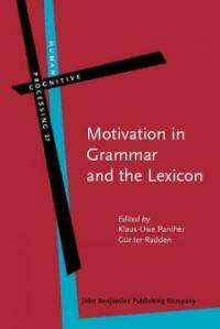Motivation in grammar and the lexicon