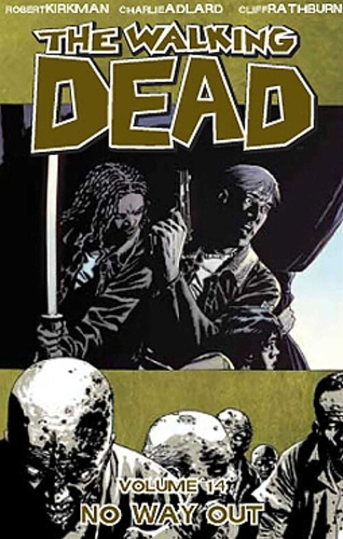 [중고] The Walking Dead Volume 14: No Way Out (Paperback)