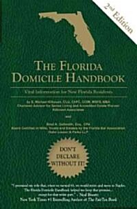 The Florida Domicile Handbook (Paperback, 2nd)