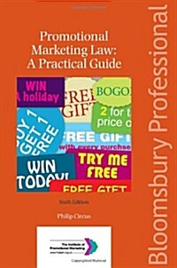 Promotional Marketing Law : A Practical Guide (Paperback, 6 ed)