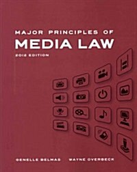 Major Principles of Media Law (Paperback, 1st, Reprint)