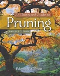 An Illustrated Guide to Pruning (Paperback, 3)