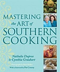 Mastering the Art of Southern Cooking (Hardcover, Firsttion)
