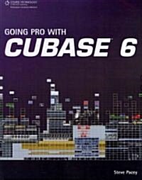 Going Pro with Cubase 6 (Paperback)