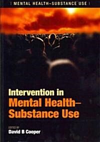 Intervention in Mental Health-Substance Use (Paperback, 1 New ed)