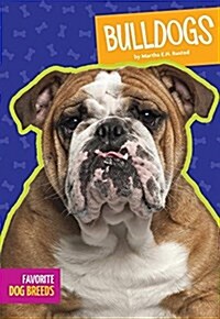 Bulldogs (Library Binding)