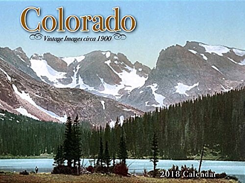 Colorado 2018 Calendar (Calendar)