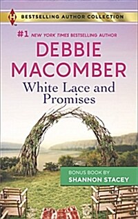 White Lace and Promises & Yours to Keep: A 2-In-1 Collection (Mass Market Paperback, Reissue)