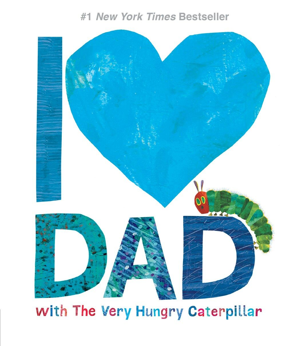 I Love Dad With the Very Hungry Caterpillar (Hardcover)
