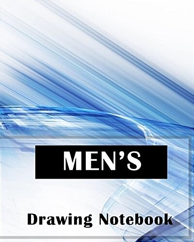 Mens Drawing Notebook: Blank Doodle Draw Sketch Book (Paperback)