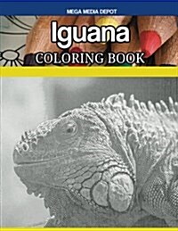 Iguana Coloring Book (Paperback, CLR, CSM)