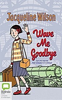 Wave Me Goodbye (Audio CD, Library)