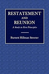Restatement and Reunion (Paperback)