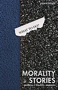 Morality Stories (Paperback, 4th)