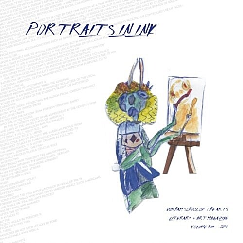 Portraits in Ink, 2017: Literary + Arts Magazine of Durham School of the Arts (Paperback)