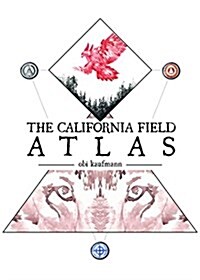 The California Field Atlas (Paperback)