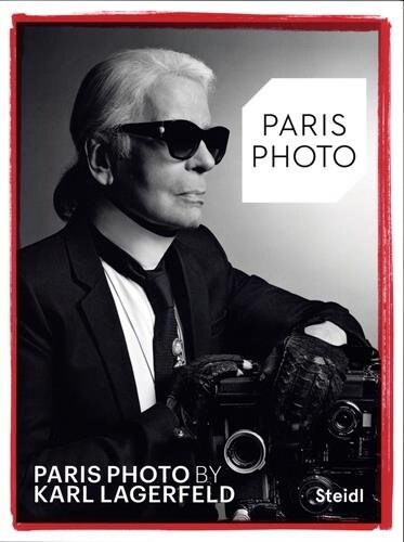 Karl Lagerfeld: Paris Photo (Paperback)