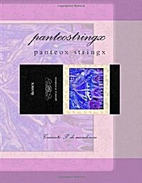 Panteostringx (Paperback, Large Print)