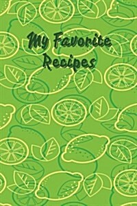 My Favorite Recipes Journal (Paperback, GJR)