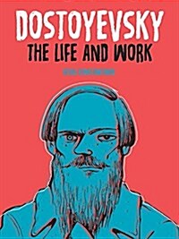 Dostoyevsky: The Life and Work (Paperback)