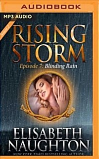 Blinding Rain: Rising Storm: Season 2, Episode 7 (MP3 CD)