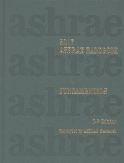 ASHRAE Handbook Fundamentals 2017 (Hardcover, CD-ROM)
