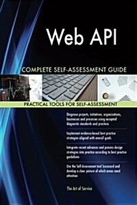 Web Api Complete Self-assessment Guide (Paperback)