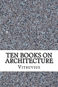 Ten Books on Architecture (Paperback)