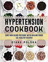 Hypertension Cookbook (Paperback)