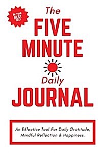 The Five Minute Daily Journal (Paperback, JOU)