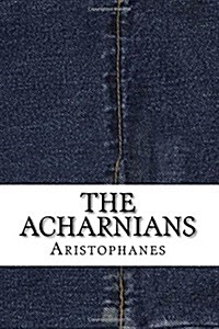 The Acharnians (Paperback)