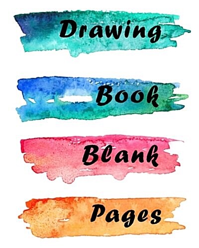 Drawing Book Blank Pages: Blank Doodle Draw Sketch Book (Paperback)